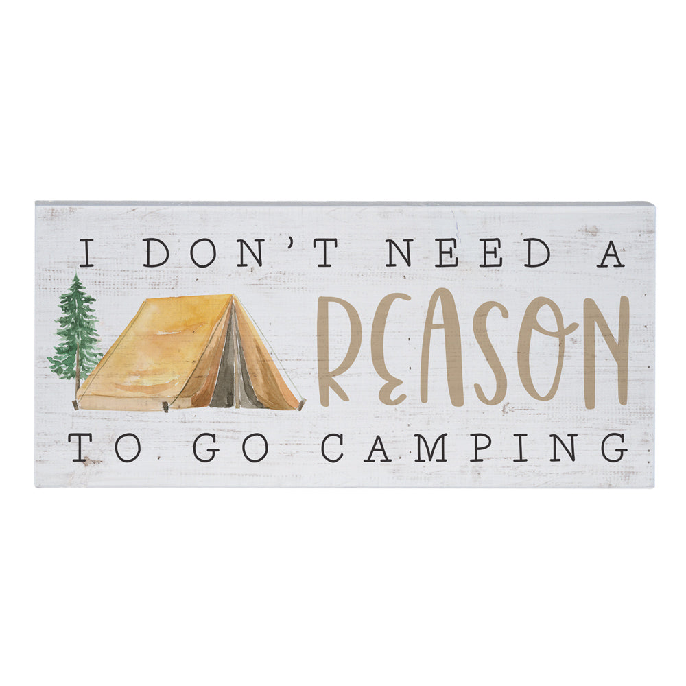 Reason To Go Camping